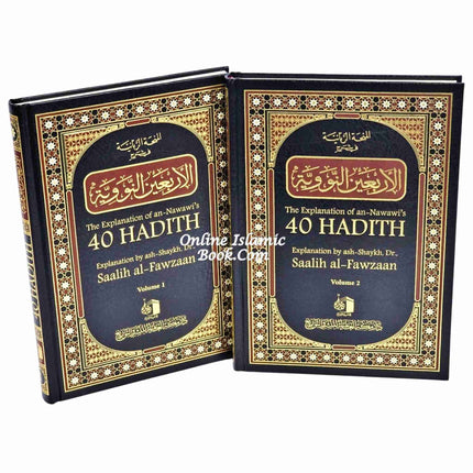 The Explanation of Imam al-Nawawi's 40 Hadith 2 Volume Set - Dar Al-Tawhid Publications