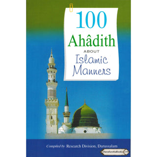 100 Ahadith About Islamic Manners