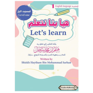 Let's Learn By Shiekh Haytham Bin Mohammad Sarhan