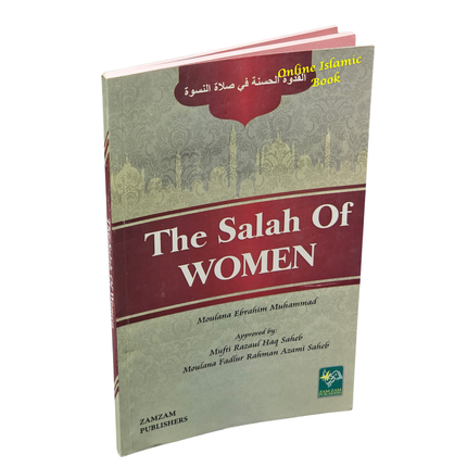 The Salah of Women by Maulana Muhammad Ebrahim