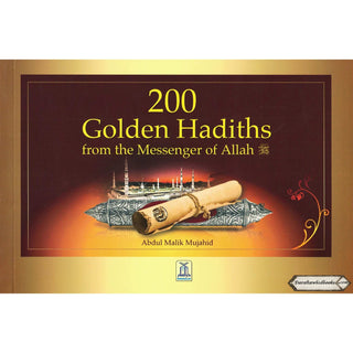 200 Golden Hadiths By Abdul Malik Mujahid