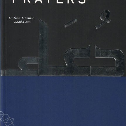 A Handbook of Accepted Prayers by Jamal Parekh (Ibn Daud) Paperback - Dar Al-Tawhid Publications