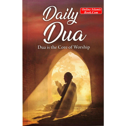 Daily Dua (English-Arabic) Supplications By Goodword Books - Dar Al-Tawhid Publications