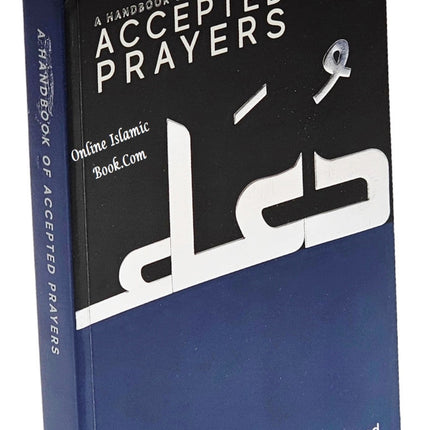 A Handbook of Accepted Prayers by Jamal Parekh (Ibn Daud) Paperback - Dar Al-Tawhid Publications