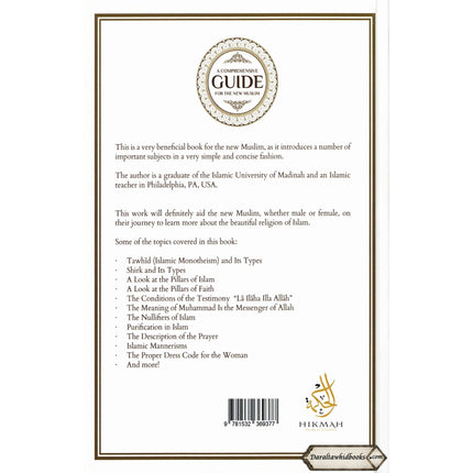 A Comprehensive Guide For the New Muslim - Important Lessons to Help the New Muslim Correctly Practice Islam By Anwar Wright