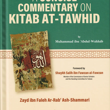 A Concise Commentary on the Book of Tawhid - Dar Al-Tawhid Publications