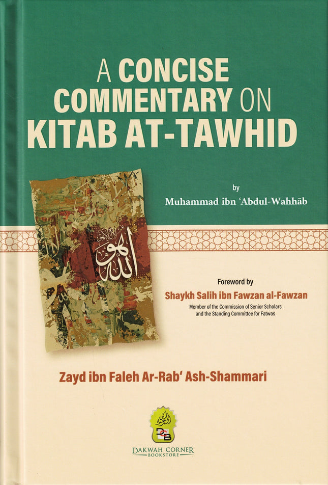 A Concise Commentary on the Book of Tawhid - Dar Al-Tawhid Publications