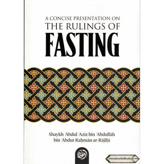 A Concise Presentation on the Rulings of Fasting