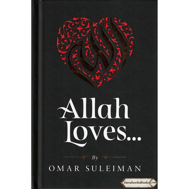 Allah Loves... by Omar Suleiman