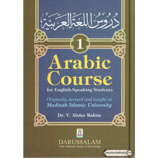 Arabic Course for English -Speaking Students Vol 1 By Dr V. Abdur Rahim
