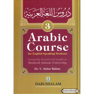 Arabic Course for English -Speaking Students Vol 3 By Dr V. Abdur Rahim