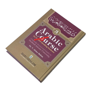 Arabic Course for English -Speaking Students Vol 3 By Dr V. Abdur Rahim