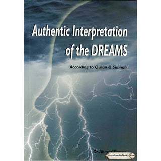 Authentic Interpretation of the Dreams By Ahmed Fareed