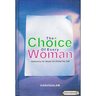 Choice of Every Woman By As-Sayyid bin Ahmad Abu Saif