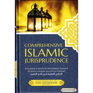 Comprehensive Islamic Jurisprudence By Imam Ash-Shawkani