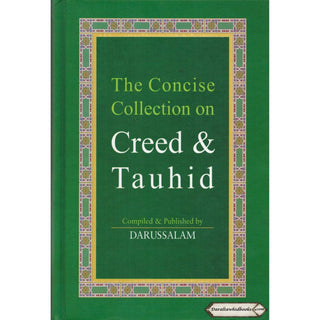 Concise Collection on Creed and Tauhid (Large)