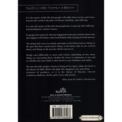 Dealing With Worries & Stress By Sheikh Muhammed Salih Al-Munajjid    ISBN: 9781904336068