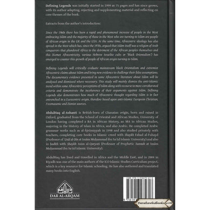 Defining Legends-An Analysis of Afrocentric Writings Against Islam By Abdulhaq Al-Ashanti
