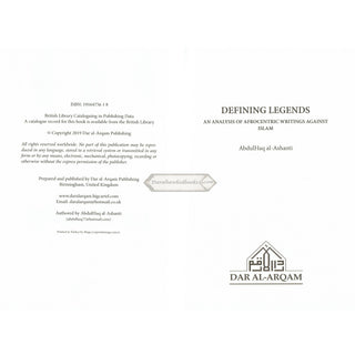 Defining Legends-An Analysis of Afrocentric Writings Against Islam By Abdulhaq Al-Ashanti