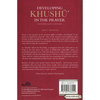 Developing Khushu in the prayer By Muhammed Salih al Munajjid ISBN: 9781904336242