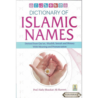 Dictionary of Islamic Names By Hafiz Shaukat Ali Hareeri