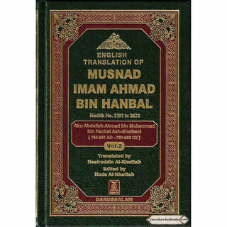 English Translation of Musnad Imam Ahmad Bin Hanbal Vol 2 (Hadith 1381-2822) By Imam Ahmad bin Hanbal