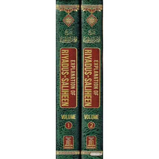 Explanation of Riyadus-Saliheen Vol 1 & 2 By Sheikh Salih Al-Uthaymeen