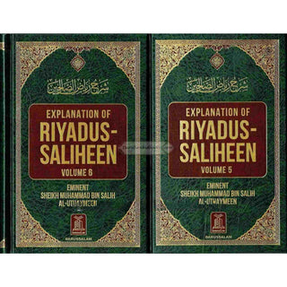 Explanation of Riyadus-Saliheen Vol 5 & 6 By Sheikh Salih Al-Uthaymeen