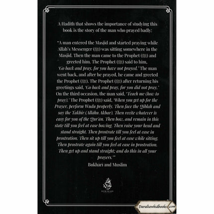 Explantion Of The Conditions, Pillars And Obligations Of The Prayer By Muhammad b. Abdul Wahhab, Abdul Aziz ibn Baz, and Muhammad b. Salih al-Uthaymin