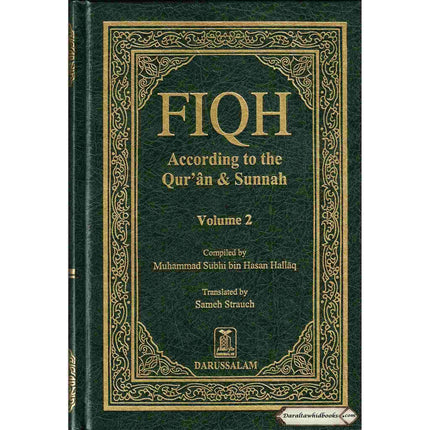 Fiqh According To the Quran & Sunnah Volume 2 Only