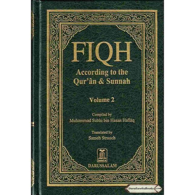 Fiqh According To the Quran & Sunnah Volume 2 Only