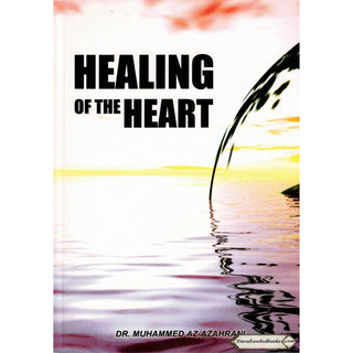 Healing Of The Heart By Dr. Muhammed AZ-Azahrani