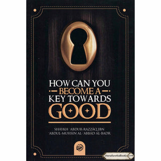 How Can You Become a Key Towards Good