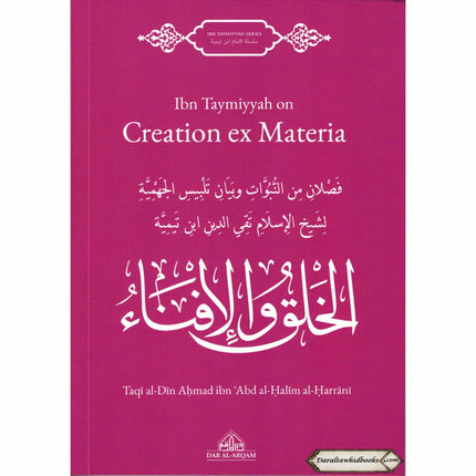 Ibn Taymiyyah on Creation Ex Materia