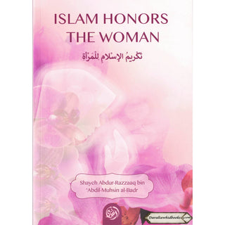 Islam Honors The Woman
