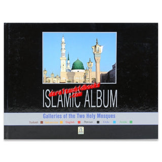 Islamic Album - Galleries of the Two Holy Mosques