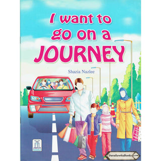 I want to go on a Journey By Shazia Nazlee