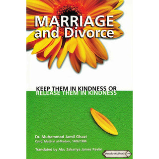 Marriage and Divorce By Dr Muhammad Jamil Ghazi