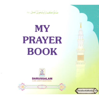 My Dua book,My Prayer Book, My Wudu Book By Darussalam Research Division