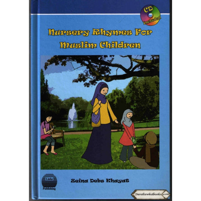 Nursery Rhymes for Muslim Children (Included Cd) By Zeina Debs Khayat
