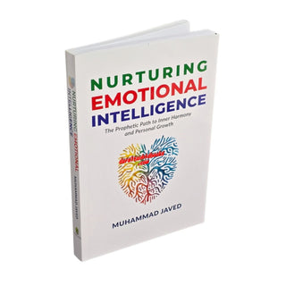 Nurturing Emotional Intelligence - The Prophetic Path to Inner Harmony and Personal Growth    ISBN: 9786297545097
