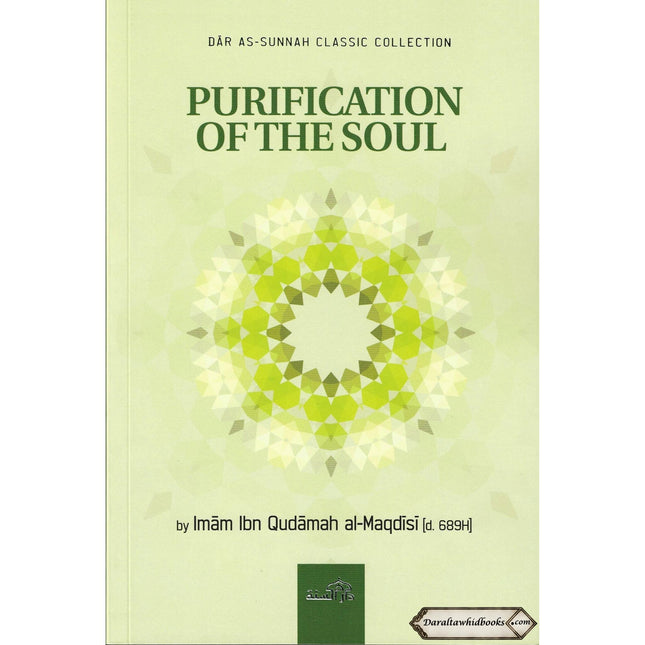 Purification Of The Soul By Imam Ibn Qudamah Al-Maqdisi