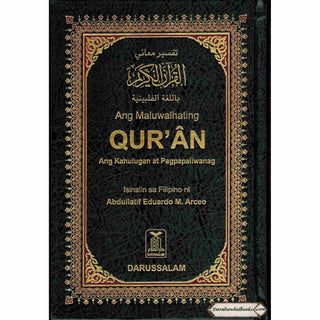 Quran In Filipino Language (Arabic To Filipino Language) Ang Maluwalhating Quran Ang kahulugan at Pagpapaliwanag