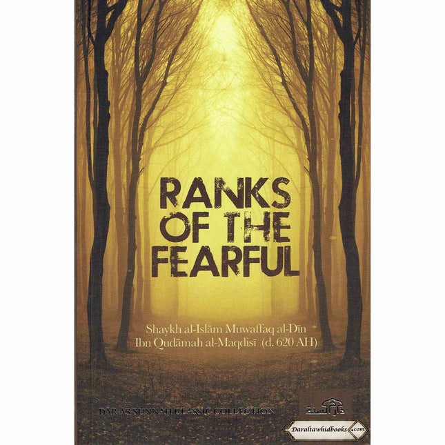 Ranks of the Fearful By Imam Ibn Qudamah Al-Maqdisi