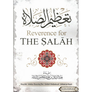 Reverence For The Salah