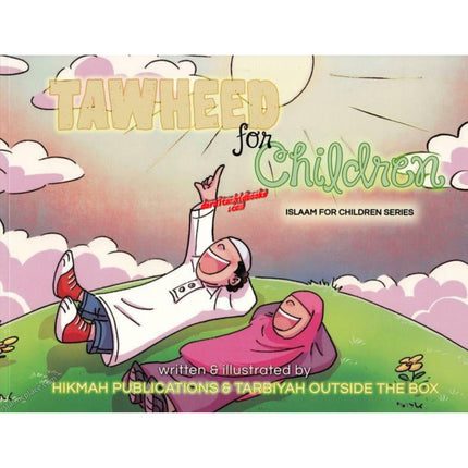 Tawheed for Children (Islaam for Children Series) By Hassan Somali, Umm Faruq Mariam, and Faruq ibn Saja