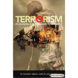 Terrorism Its Reasons And The Means To Remedy It