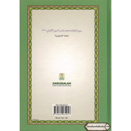 The Biography of Muhammad Nasiruddin Al-Albani By Abu Nasir Ibrahim Abdul Rauf