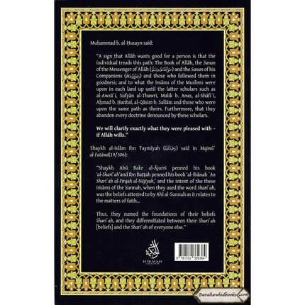 The Book Al-Shari'ah (Volume 1) A Comprehensive Encyclopedia of the Creed and Methodology of Orthodox Muslims By Imam Muhammad b. al-Husayn al-Ajurri