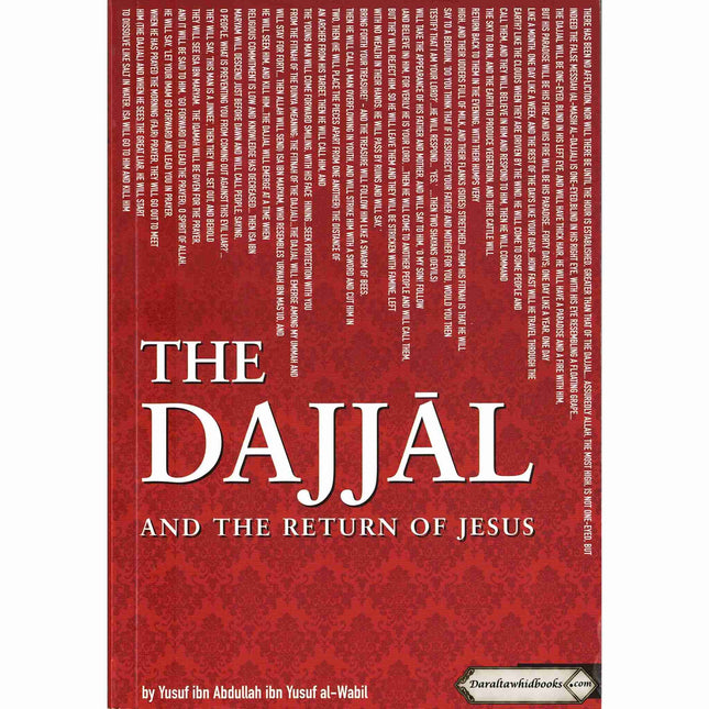 The Dajjal And The Return Of Jesus 